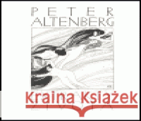 Extrakty života Peter Altenberg 9788090188884 Cylindr