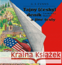 Tajný (český) deník Fredericka Barona a jiné texty G.S. Evans 9788090277434