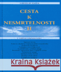 Cesta k nesmrtelnosti II. Miroslav Zajda 9788090289567