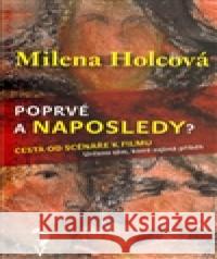 Poprvé a naposledy? Milena Holcová 9788090301177 Šalvar