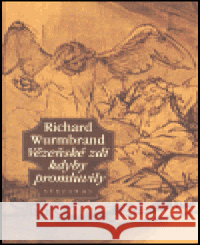 Vězeňské zdi kdyby promluvily Richard Wurmbrandt 9788090310247 Stefanos