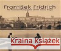 František Fridrich Jiří Koliš 9788090320826 PETIT - Jiří Koliš