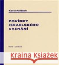 Povídky israelského vyznání Karel Poláček 9788090320833