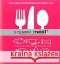 Square Meal 2011. Prague restaurant & hotel guide Jan Ghane Tabrizi 9788090321960 Axie