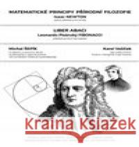 Matematické principy přírodní filozofie 1 Isaac Newton 9788090383869