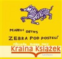 Zebra pod postelí Dora Dutková 9788090398047