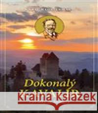 Dokonalý kavalír Karel Klostermann 9788090425163