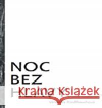 Noc bez hlavy Veronika Riedlbauchová 9788090443792