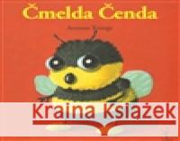 Čmelda Čenda Antoon Krings 9788090457249