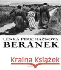 Beránek Lenka Procházková 9788090457379 NOVELA BOHEMICA