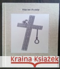 Jidáši, kam jdeš? Filip Jan ZvolskÃ½ 9788090470637