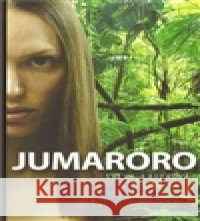 Jumaroro Sylva Lauerová 9788090493308
