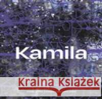 Kamila Ženatá Kamila Ženatá 9788090594999