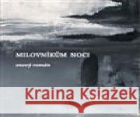 Milovníkům noci Nikola Klanicová 9788090604056