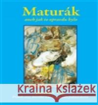 Maturák Jaroslav Vlk 9788090612808