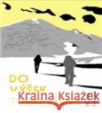 Do výšek Turkestánu Michal Kleslo 9788090619517