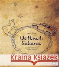 Uštknuti Saharou Pavel Šuba 9788090622289