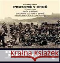 Prusové v Brně Vladimír Filip 9788090634947