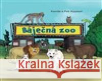 Báječná ZOO Petr Kops 9788090660540