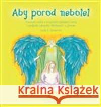 Aby porod nebolel - karty Monika Riljaková 9788090662957