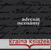 Adresát neznámý Taylor Kressmann 9788090672864