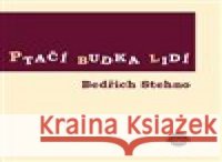 Ptačí budka lidí Jan Dvořák 9788090746923