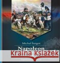 Napoleon a jeho druhý mamlúk Ali 1 Michal Šurgot 9788090775251