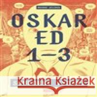 Oskar Ed 1-3 Branko Jelinek 9788090799028 Lipnik
