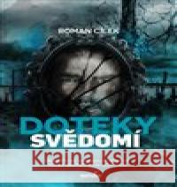 Doteky svědomí Roman Cílek 9788090810815 MarieTum