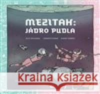 Mezitah: Jádro pudla Filip Zatloukal 9788090818507 Centrala