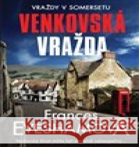 Venkovská vražda Frances Evesham 9788090871120