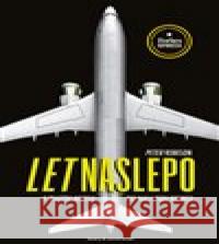 Let naslepo Peter Robison 9788090876835 barecz & conrad books