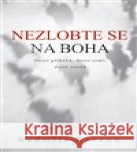 Nezlobte se na boha Radmila Ravenn 9788090887343 Vydej knihu CMYK57