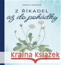 Z říkadel až do pohádky Zdeňka Voborská 9788090887381 Vydej knihu CMYK57