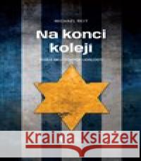 Na konci kolejí Michael Reit 9788090904828 George Publishing