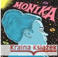 Monika Daniel Clowes 9788090921917 TRYSTERO