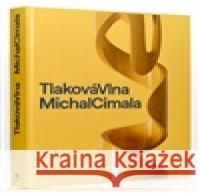 Michal Cimala: Tlaková vlna  9788090926837 0