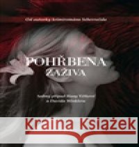 Pohřbena zaživa Veronika Martinková 9788090928169
