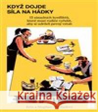 Když dojde síla na hádky Stephen Mitchell 9788090953840