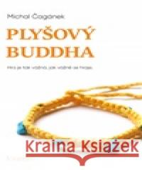 Plyšový Buddha Adam Kašpar 9788090962316 Moje cesta