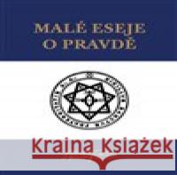 Malé eseje o pravdě Aleister Crowley 9788099977274 Sol Noctis