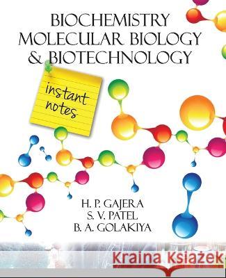 Biochemistry Molecular Biology and Biotechnology H. P. Gajera 9788119002818 New India Publishing Agency- Nipa