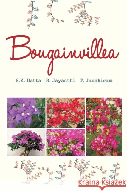 Bougainvillea S K Datta R Jayanthi T Janakiram 9788119002917 New India Publishing Agency