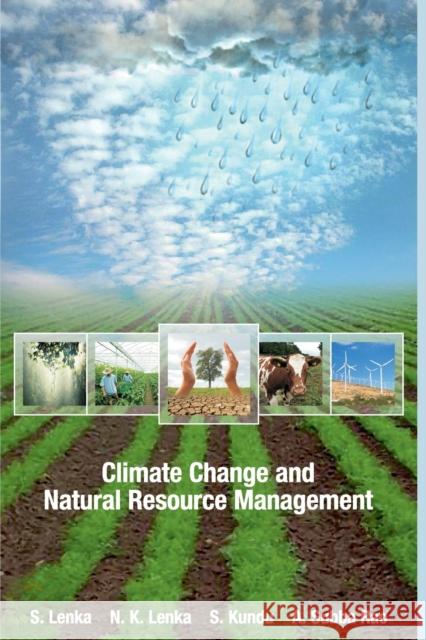 Climate Change And Natural Resources Management S. Lenka N.K. Lenka  9788119072415 New India Publishing Agency