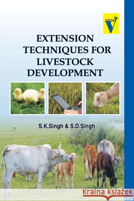 Extension Techniques For Livestock Development S K Singh   9788119103850 Nipa