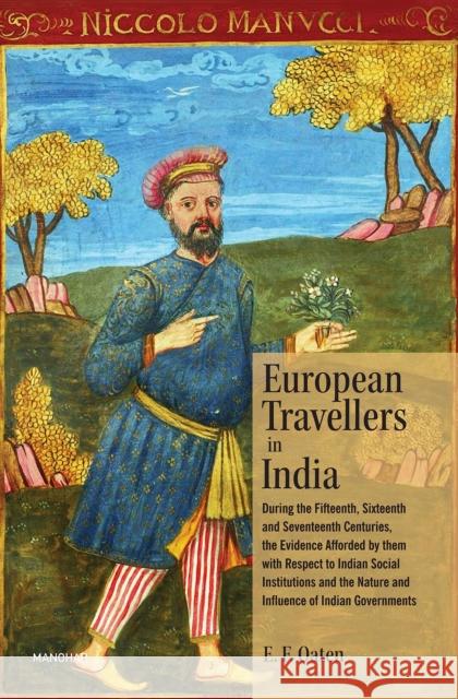 European Travellers in India E.F. Oaten 9788119139354