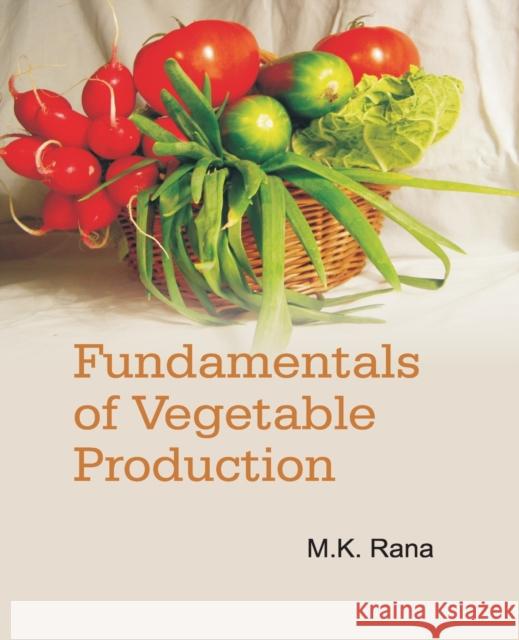 Fundamentals Of Vegetable Production M K Rana   9788119215171 Nipa
