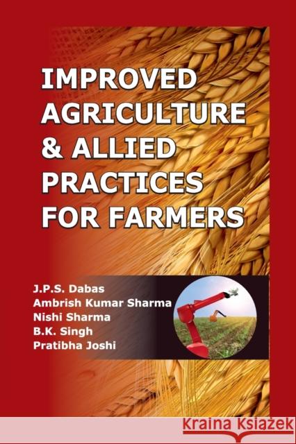 Improved Agriculture And Allied Practices For Farmers Nishi Sharma   9788119215508 Nipa