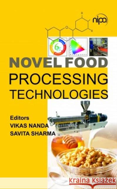 Novel Food Processing Technologies Vikas Nanda & Savita Sharma 9788119235278