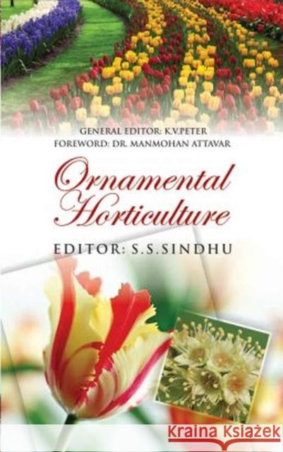 Ornamental Horticulture S.S.Sindhu 9788119235964